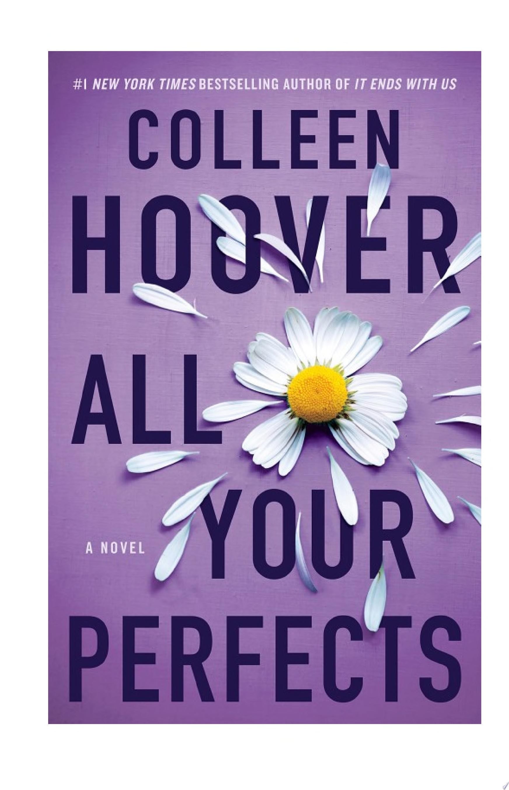 All Your Perfects - Colleen Hoover · 2018