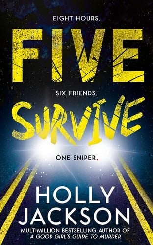 Five Survive - Holly Jackson · 2022