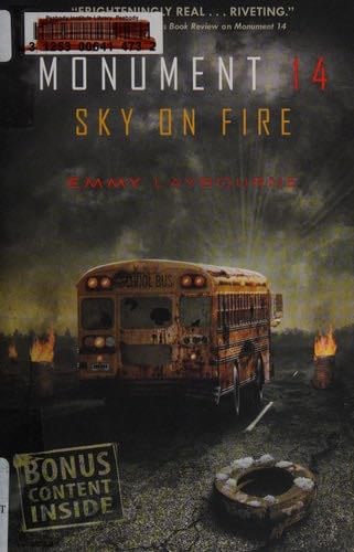 Sky on Fire - Emmy Laybourne · 2013