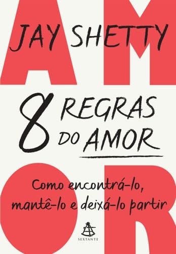 8 REGRAS DO AMOR - Bruno Fiúza · 2024