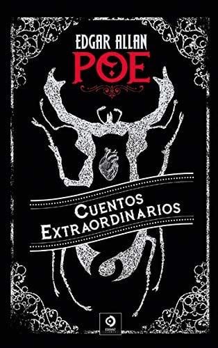 CUENTOS EXTRAORDINARIOS - EDGAR ALLAN POE · 2019