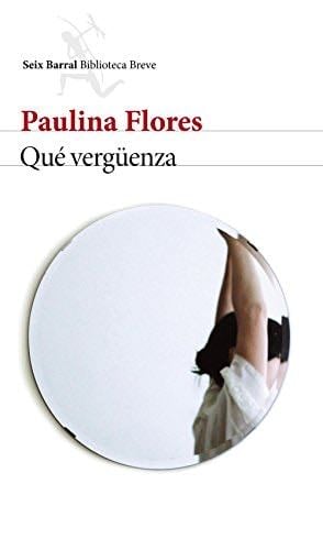 Qué vergüenza - Paulina Flores · 2021
