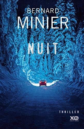 Nuit (French Edition) - Bernard Minier · 2017