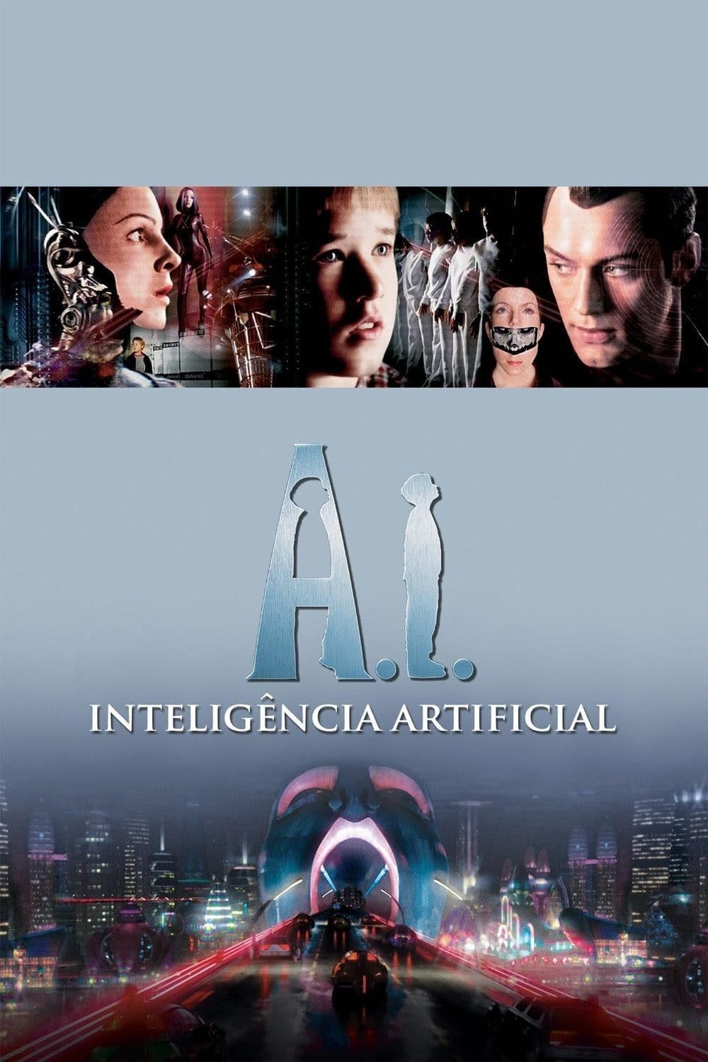 A.I. Intelligence artificielle - Steven Spielberg · 2001
