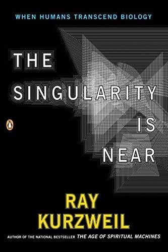 The Singularity is Near When Humans Transcend Biology - Ray Kurzweil · 2005