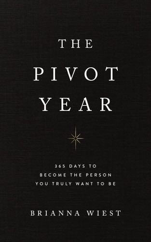 The Pivot Year - Brianna Wiest · 2023