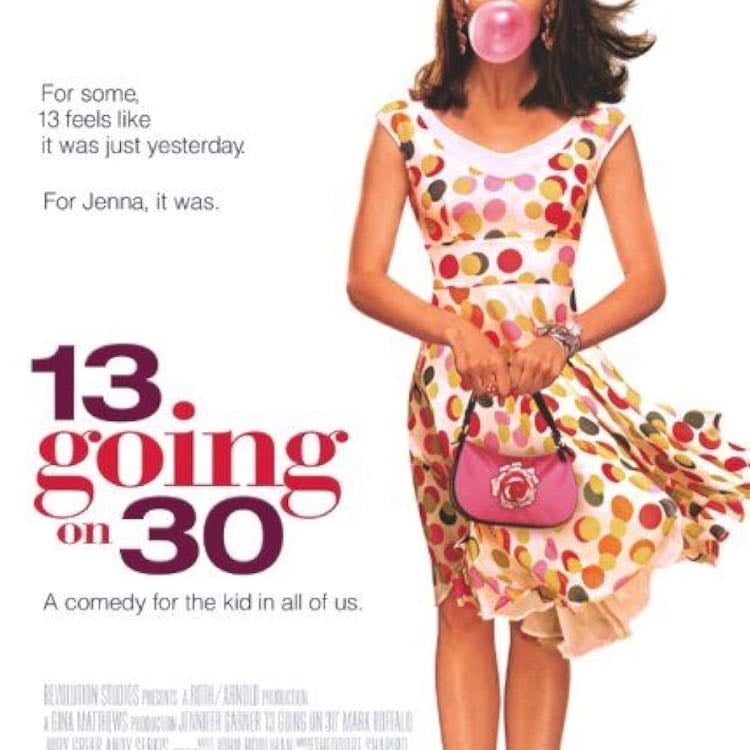 13 Going on 30 - Gary Winick · 2004