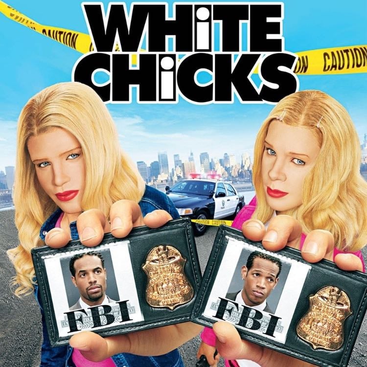 White Chicks - Keenen Ivory Wayans · 2004