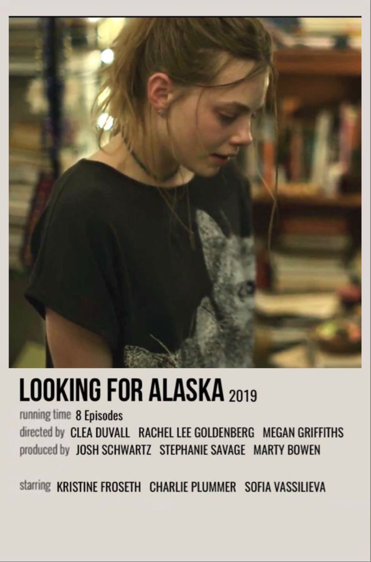 В поисках Аляски - Джош Шварц, Kendall Rogers · 2019
