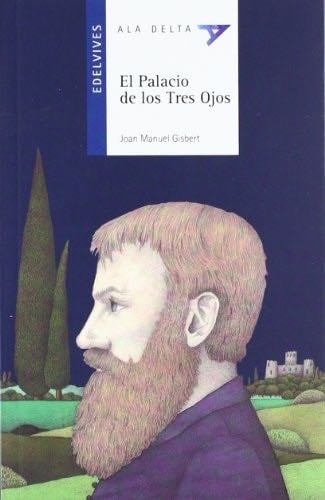 Pla Lector-El Palacio de los Tres Ojos - Joan Manuel Gisbert Ponsole · 2010