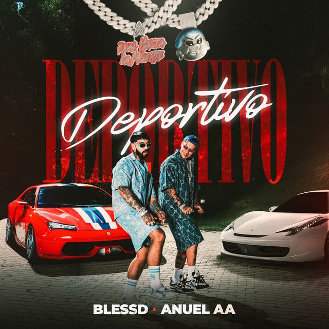 DEPORTIVO - Song · Blessd, Anuel AA, Ovy On The Drums