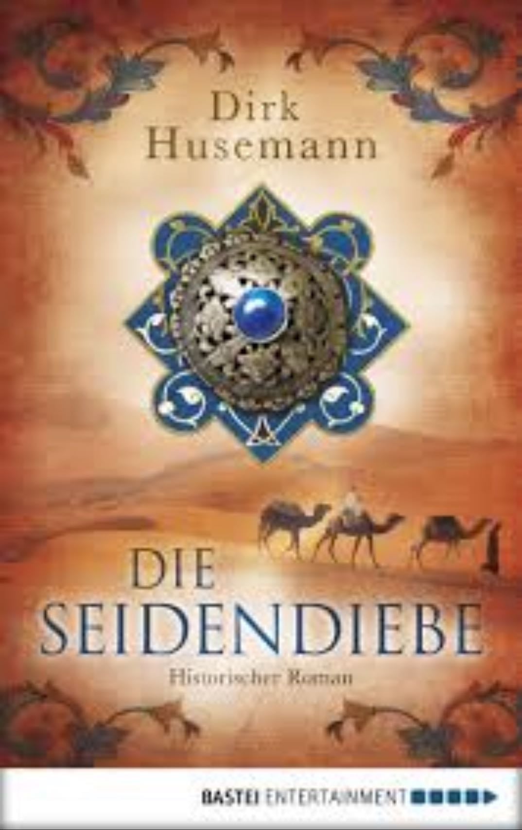 The Silk Thieves - Dirk Husemann
