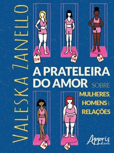 A Prateleira Do Amor - Appris Editora · 2022