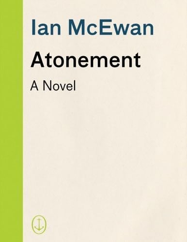 Atonement - Ian McEwan · 2003
