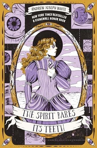 The Spirit Bares Its Teeth - Andrew Joseph White