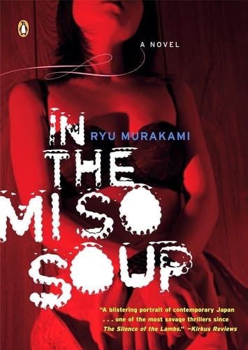 In the Miso Soup - Ryu Murakami · 2006