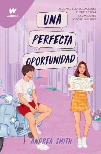 Una perfecta oportunidad (Seremos imperfectos 2) - Andrea Smith · 2023