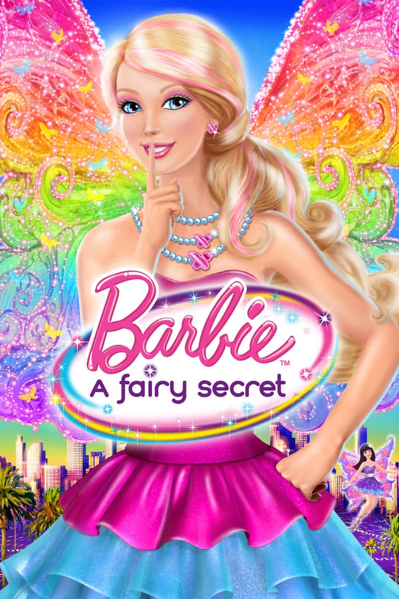 Barbie: A Fairy Secret🌷 - Terry Klassen · 2011