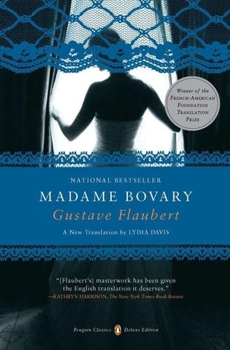 Madame Bovary: (Penguin Classics Deluxe Edition) - Gustave Flaubert · 2011