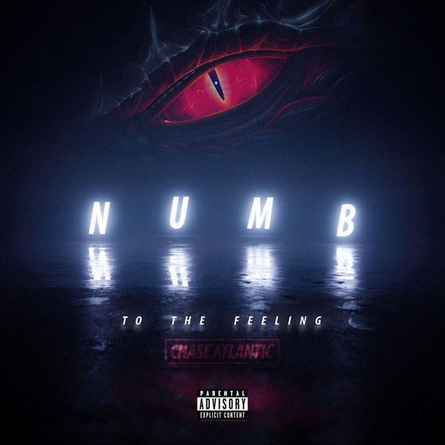 NUMB TO THE FEELING - Song · Chase Atlantic