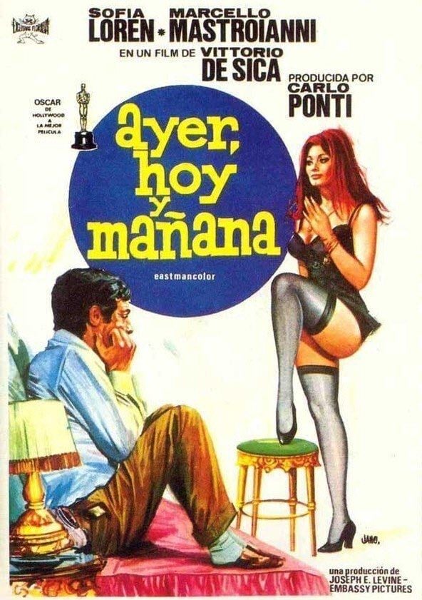 Ayer, hoy y mañana - Vittorio De Sica · 1963