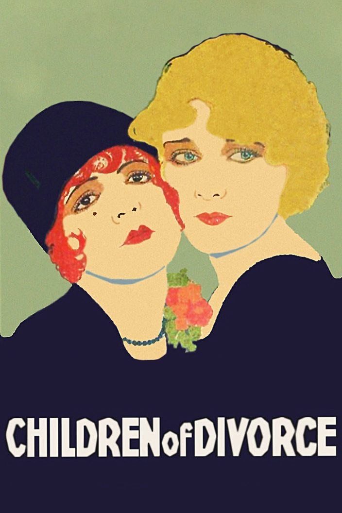 Los hijos del divorcio - Frank Lloyd · 1927