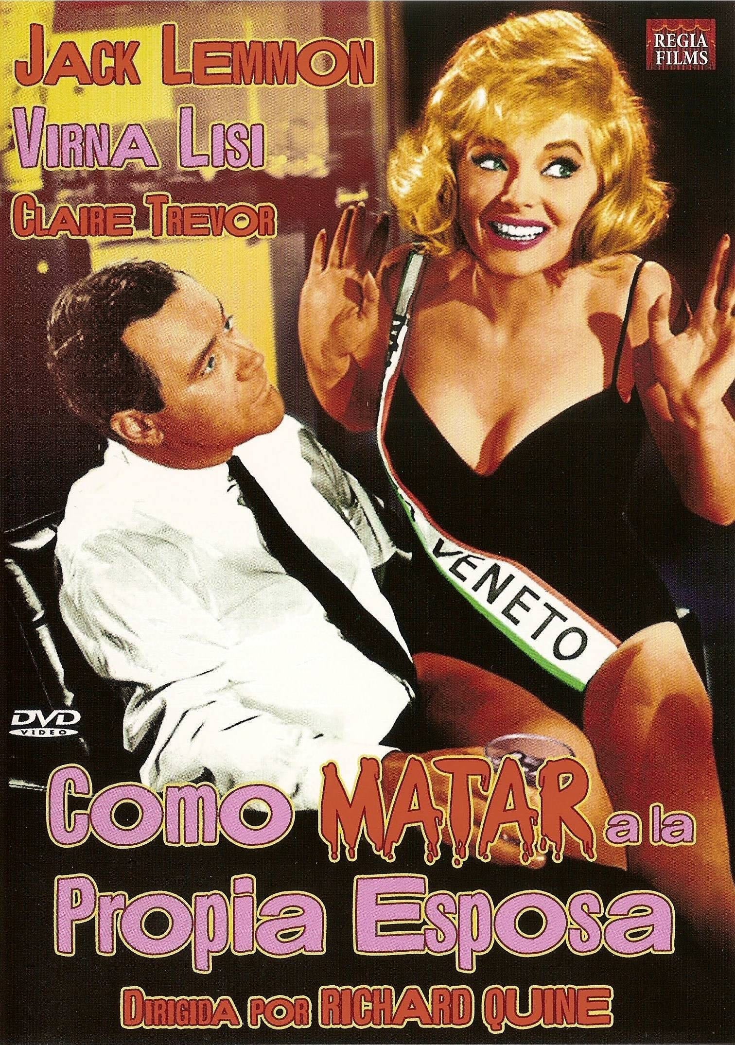 Cómo matar a la propia esposa - Richard Quine · 1965