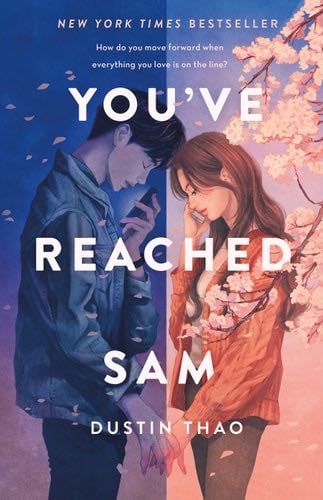 You've Reached Sam - Dustin Thao · 2021
