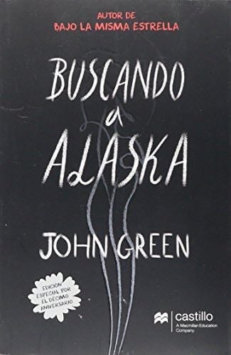 BUSCANDO ALASKA - JOHN GREEN · 2021