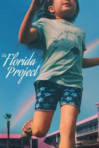 The Florida Project - Sean Baker · 2017