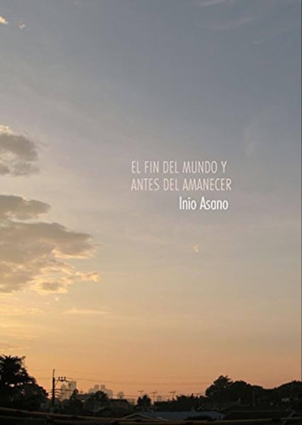 El fin del mundo y antes del amanecer - Inio Asano · 2023