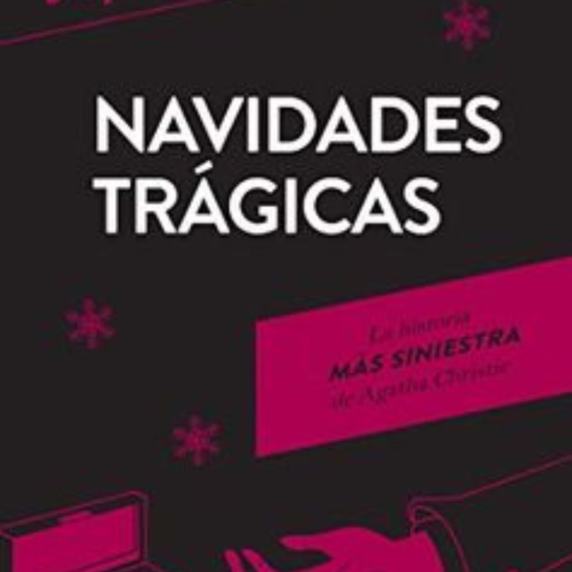Navidades Tragicas - Christie Agatha · 2014