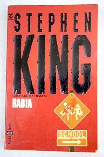 Rabia - Stephen King, Hernán Sabaté · 1999
