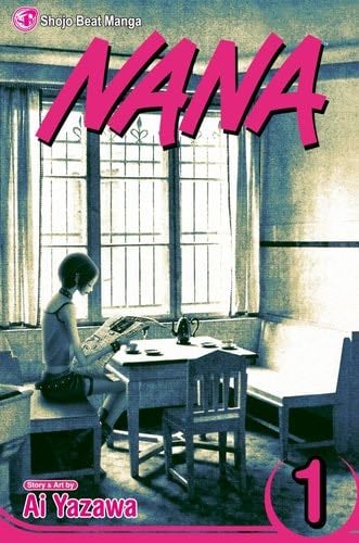 Nana, Volume 1 - Ai Yazawa · 2005