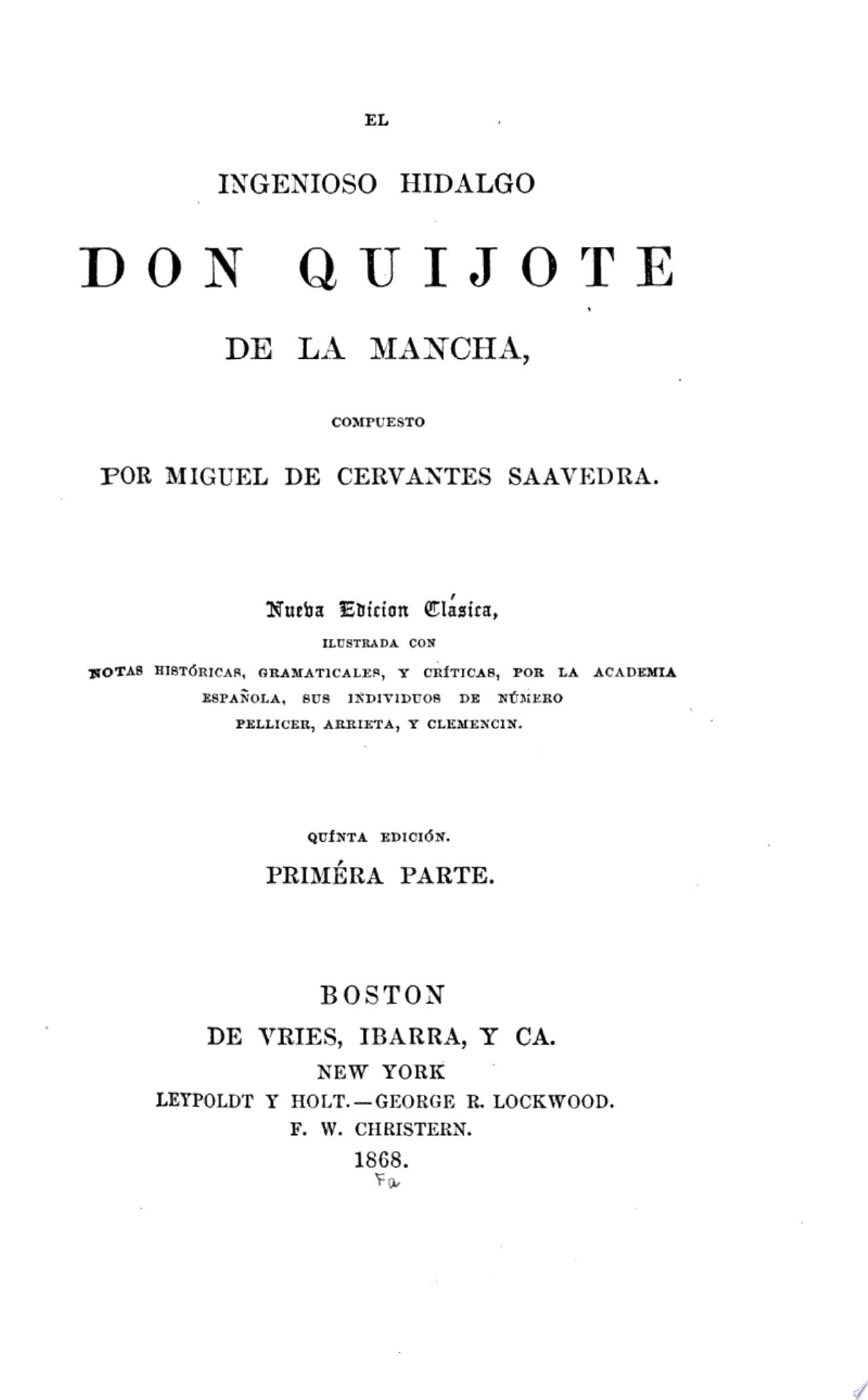 El ingenioso hidalgo Don Quijote de la Mancha - Miguel de Cervantes Saavedra · 1868