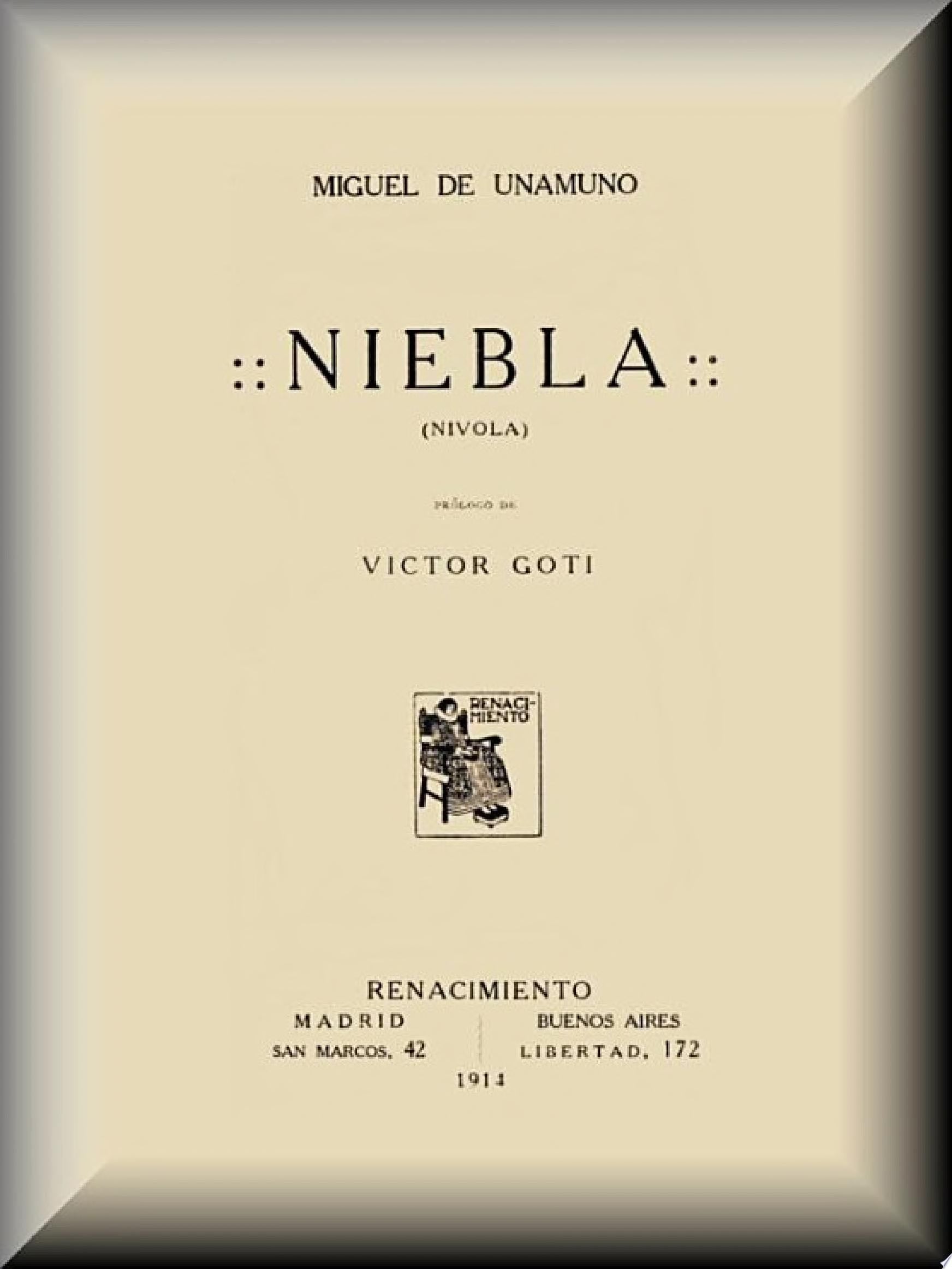 Niebla - Miguel de Unamuno · 1914