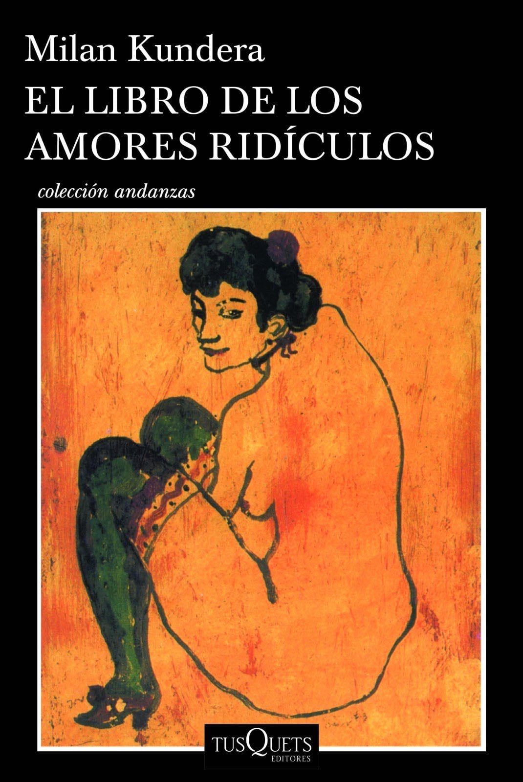 El libro de los amores rídiculos (Spanish Edition) - Milan Kundera · 2017