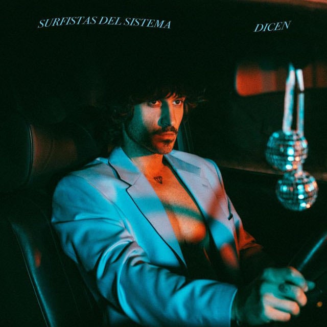 Dicen - Album · Surfistas Del Sistema