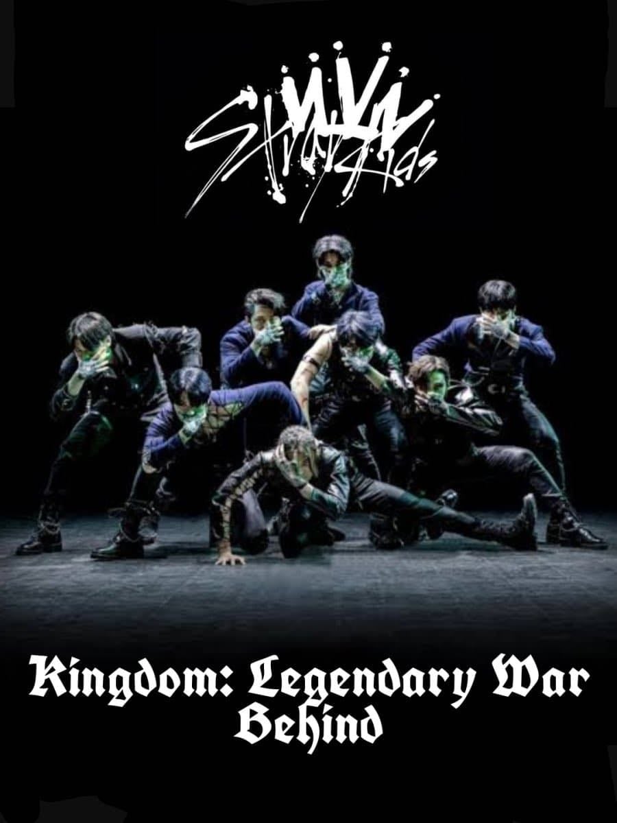 Stray Kids - BEHIND: KINGDOM - LEGENDARY WAR - 2021