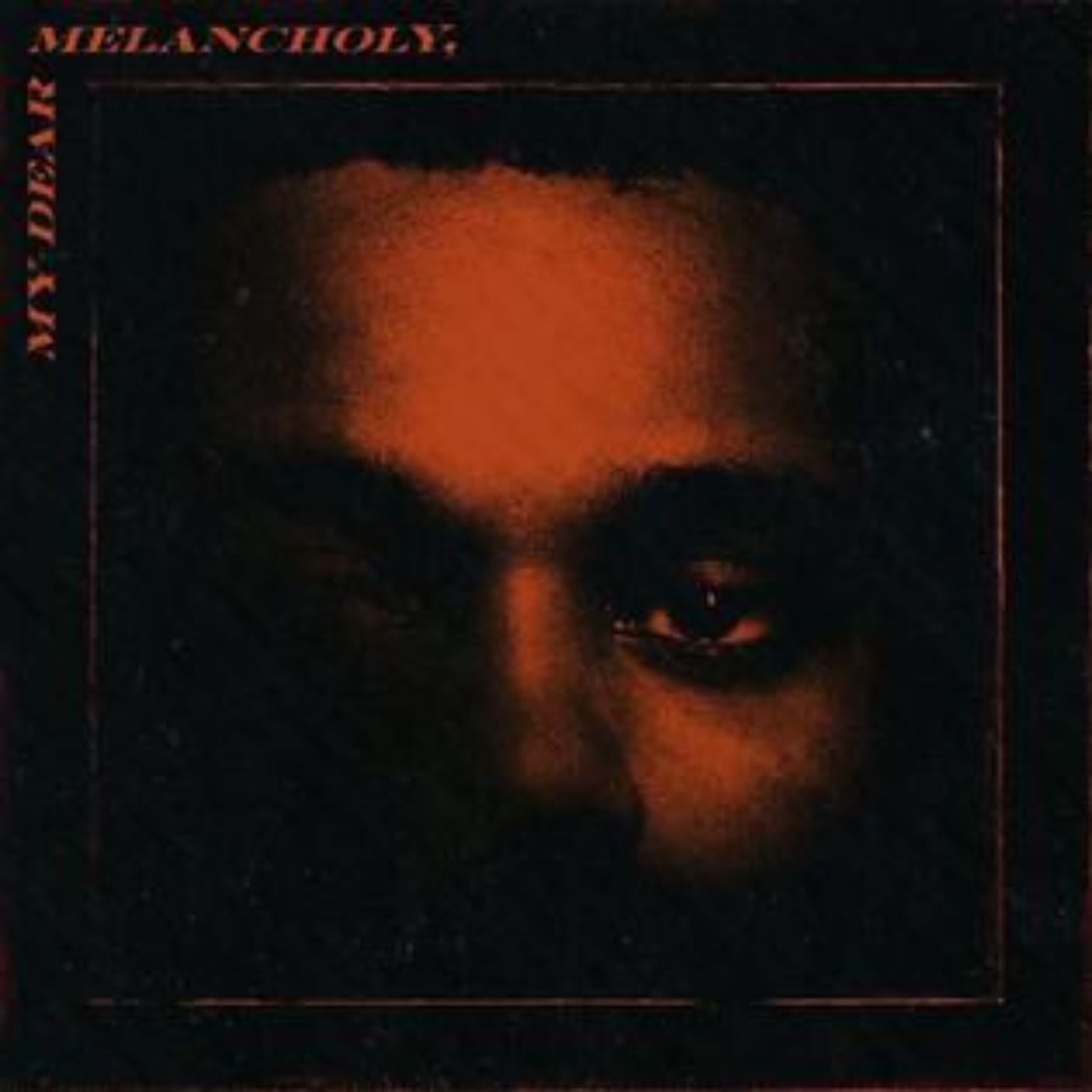 my dear melancholy