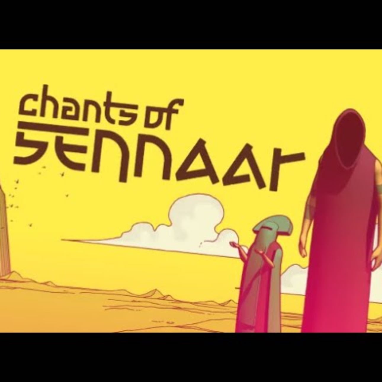 Chants Of sennaat