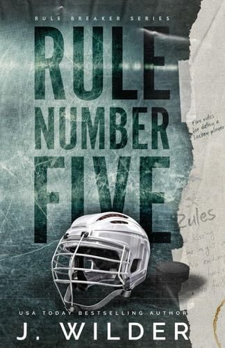 Rule Number Five - J. Wilder, Jessa Wilder