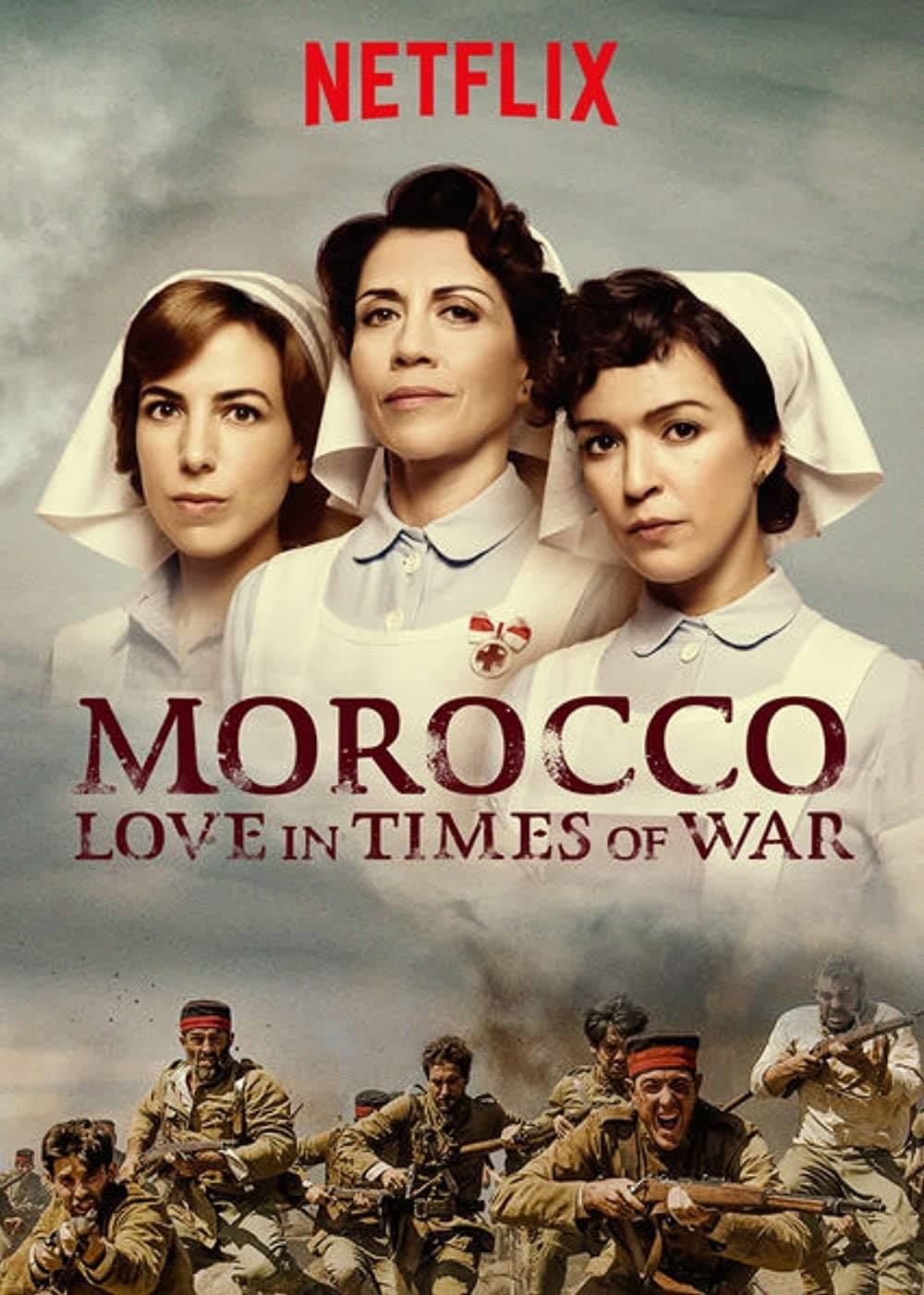 Morocco: Love in Times of War - 2017