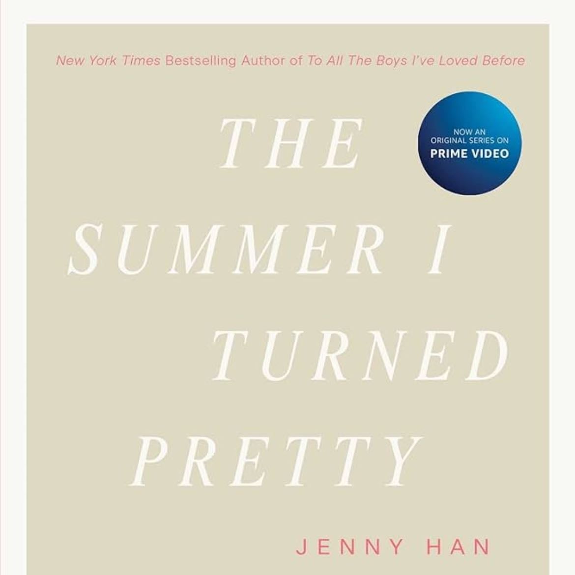 The Summer I Turned Pretty - Jenny Han · 2022