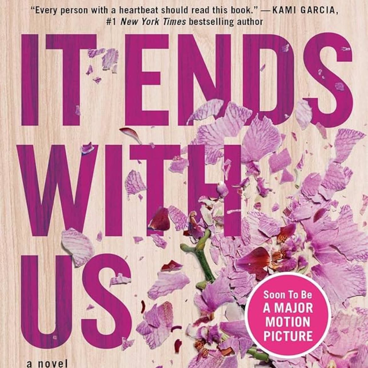 It Ends with Us - Colleen Hoover · 2020