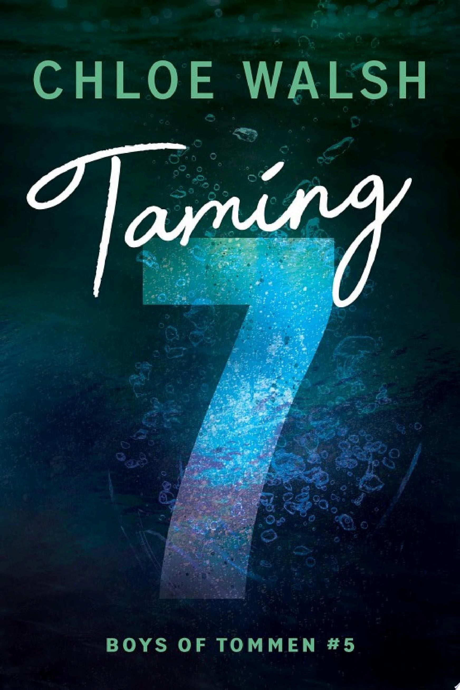 Taming 7 - Chloe Walsh · 2024