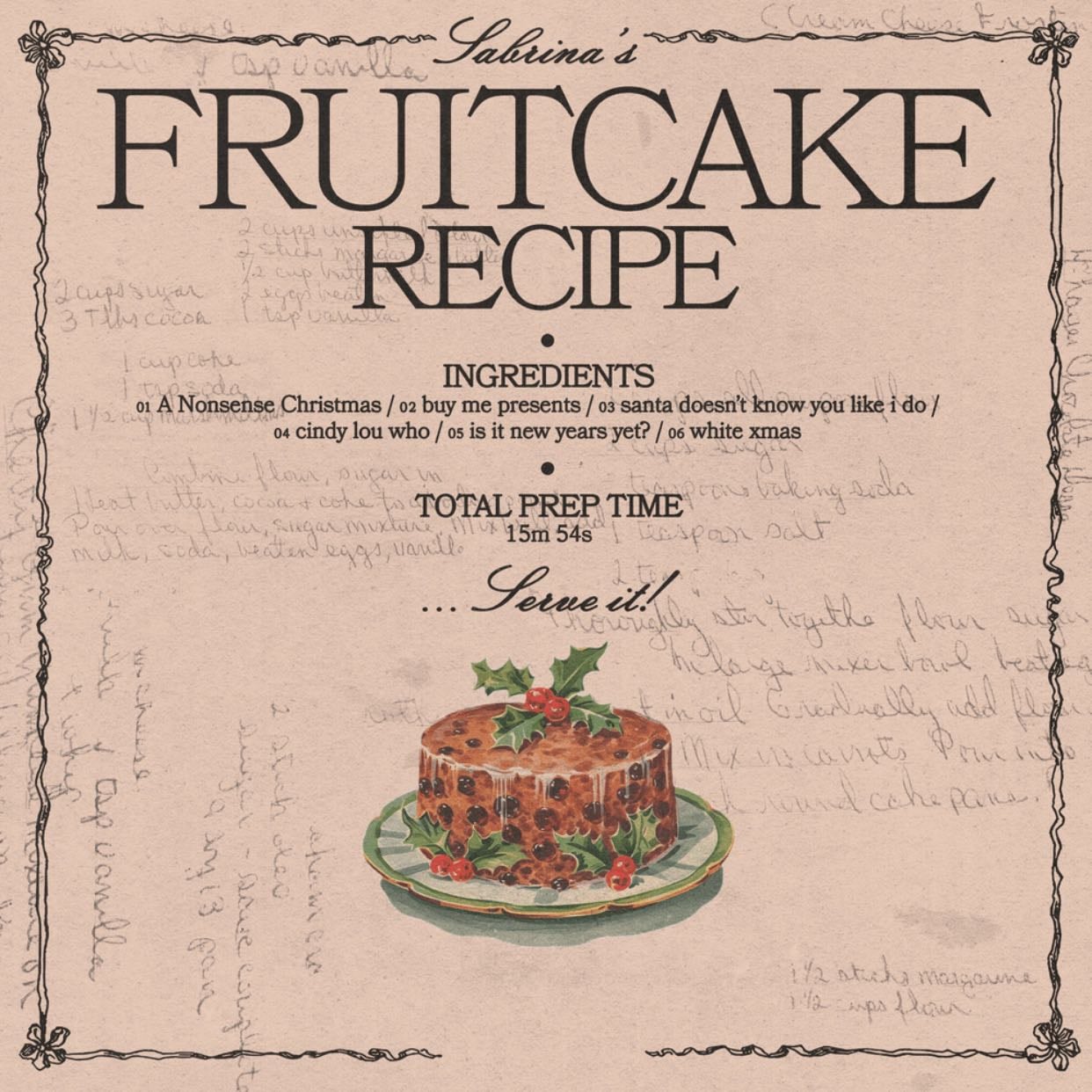 Fruitcake - Ep de sabrina carpenter.