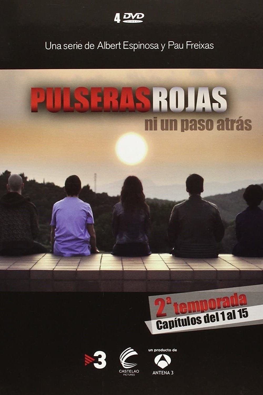 Pulseras rojas - Albert Espinosa · 2011