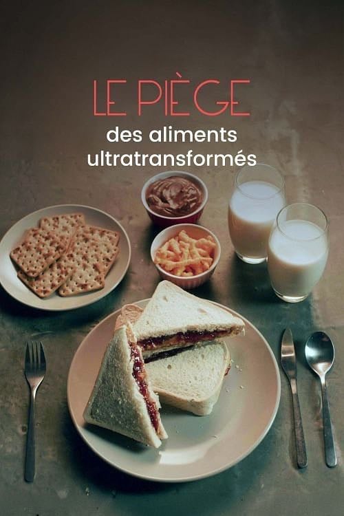 Tous accros, le piège des aliments ultratransformés - Stuart Elliott · 2024