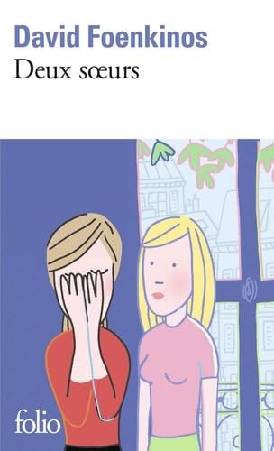 Deux soeurs (Folio) (French Edition) - David Foenkinos 路 2020